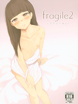 Fragile2