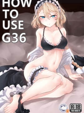 [AKwoL烤肉组] [K0NG_] How To Use G36 (Girls' Frontline)_01