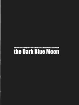 (C85) [アビオン村 (ジョニー)] the Dark Blue Moon (艦隊これくしょん-艦これ-)_the_Dark_Blue_Moon_016