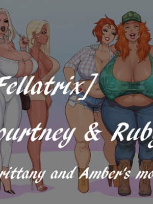 [Fellatrix] Courtney & Ruby (Brittany and Amber's moms)