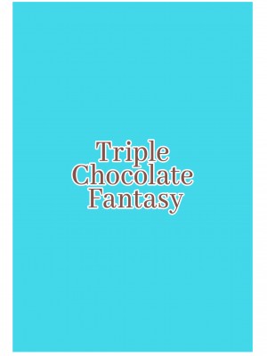 [Highlow] Triple Chocolate Fantasy - Summer Vacation Chapter_30