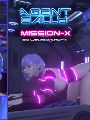 [Lanasy Kroft] Agent Sally - Mission X