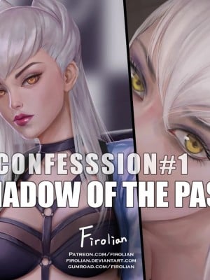 [Firolian] Confession #1 - Shadow of the Past