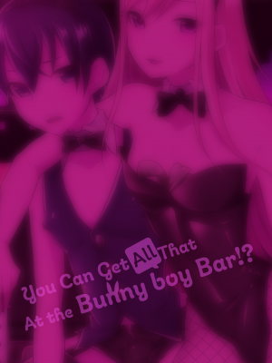 [まるちぃず (るんるん)] バニーボーイのお店に裏OPあるって本当ですか!？｜You Can Get All That at the Bunnyboy Bar!？[無修正]_15