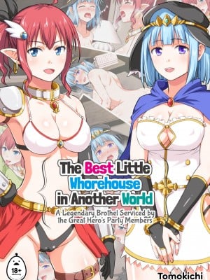 [友毒屋 (友吉)] 勇者ご一行がもてなす極上異世界風俗店｜The Best Little Whorehouse in Another World (x3200) [Irodori Comics] [無修正]