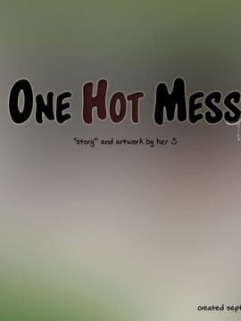 One Hot Mess_001