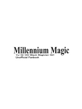 [final個人漢化] (同人誌) [りーず工房 (王者之風)] Millenium Magic (遊戯王)_002